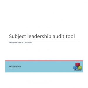 Subject leader audit tool