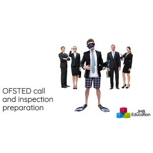 OFSTED call and inspection preparation